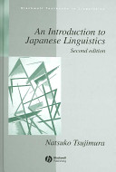 An introduction to Japanese linguistics /