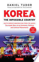 Korea : the impossible country /