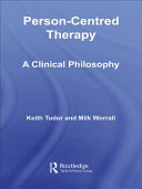 Person-centred therapy : a clinical philosophy /