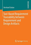 Tool-Based requirement traceability between requirement and design artifacts /