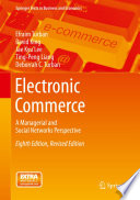 Electronic commerce : a managerial and social networks perspective /