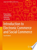 Introduction to Electronic Commerce and Social Commerce /