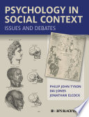 Psychology in social context : issues and debates /