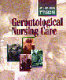 Gerontological nursing care /