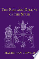 The rise and decline of the state /