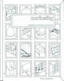 Curiosity : 30 designs for products and interiors /