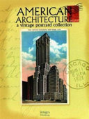 American architecture : a vintage postcard collection /