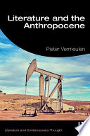 Literature and the anthropocene /