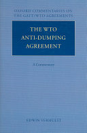 The WTO anti-dumping agreement : a commentary /