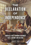 The Declaration of Independence : America's First Founding Document in U. S. History and Culture.