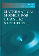 Mathematical models for elastic structures /