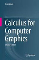Calculus for computer graphics /