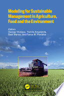 Modeling for sustainable management in agriculture, food and the environment /
