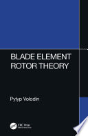 Blade element rotor theory /
