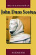 The philosophy of John Duns Scotus /