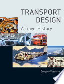 Transport design : a travel history /