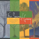 Four seasons of grieving : a nurse's healing journey with nature /