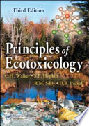 Principles of ecotoxicology /