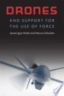 Drones and support for the use of force /