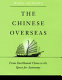 The Chinese overseas : from earthbound China to the quest for autonomy /