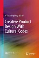 Creative product design with cultural codes /