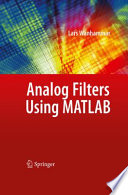 Analog filters using MATLAB /