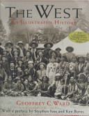 The west : an illustrated history /