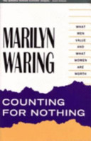 Counting for nothing : what men value & what women are worth /