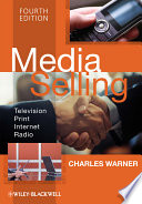 Media selling : television, print, Internet, radio /