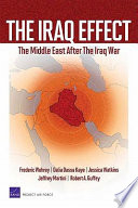 The Iraq effect : the Middle East after the Iraq War /