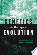 Genetics and the logic of evolution /