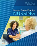 Practical general practice nursing /