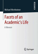 Facets of an academic's life : a memoir /