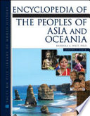 Encyclopedia of the peoples of Asia and Oceania /