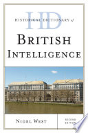 Historical dictionary of British intelligence /