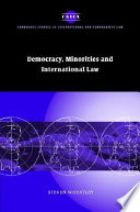 Democracy, minorities and international law /
