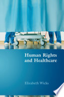Human rights and healthcare /