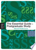 The essential guide to postgraduate study /