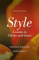 Style : lessons in clarity and grace /