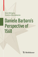 Daniele Barbaro's perspective of 1568 /