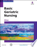 Basic geriatric nursing /