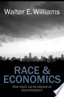 Race & economics : how much can be blamed on discrimination? /