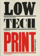 Low-tech print : contemporary hand-made printing /