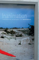 Inanimation : theories of inorganic life /