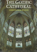 The Gothic cathedral : the architecture of the great church 1130-1530 /