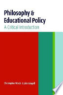 Philosophy and educational policy : a critical introduction /