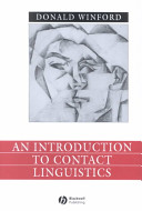 An introduction to contact linguistics /