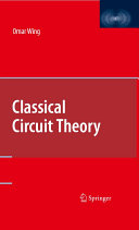 Classical circuit theory /