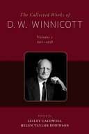 The collected works of D.W. Winnicott /