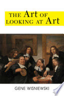 The art of looking at art /